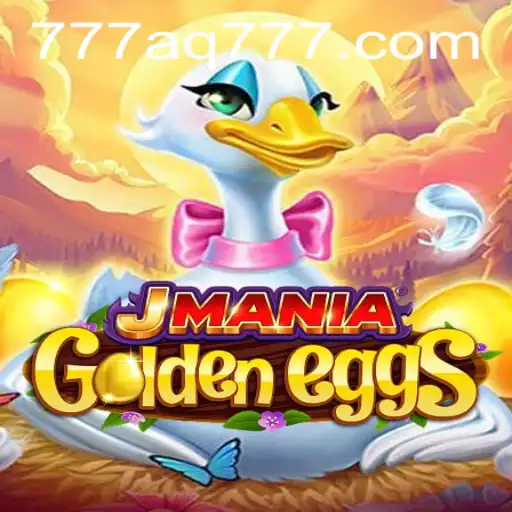 Explore JManiaGoldenEggs: A Thrilling Adventure with AQ777
